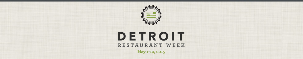 Detroit Restaurant Week 2015 Banner