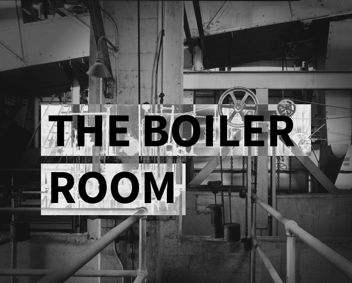 Boiler Room