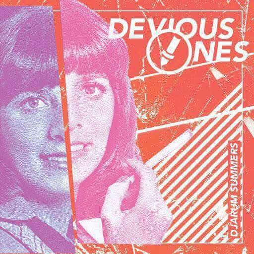 Devious Ones