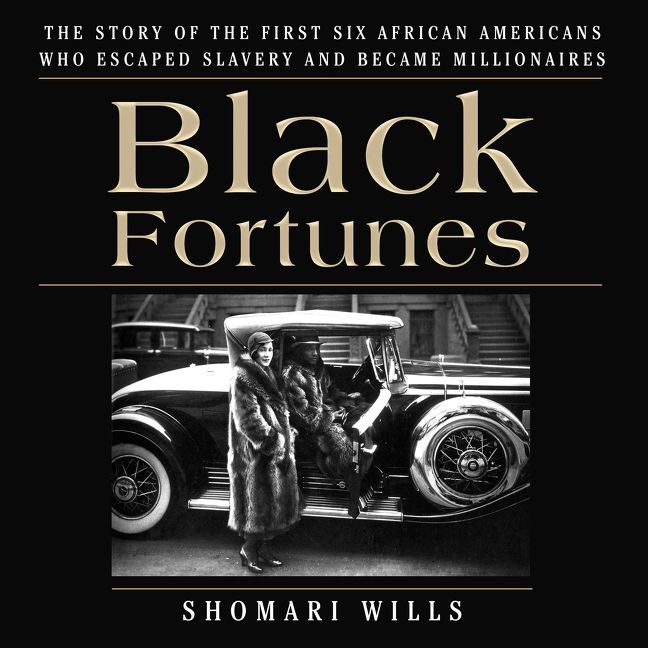 Black Fortunes Shomari Wills book 2/16/2018
