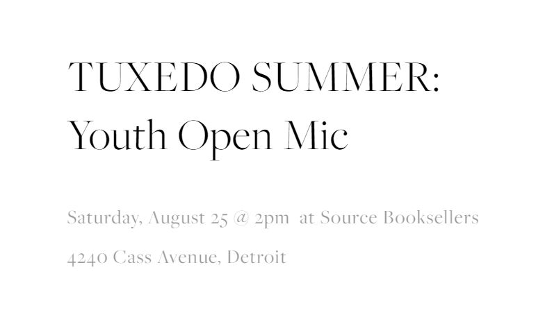 Tuxedo Project Summer Youth Open Mic 8/24/2018