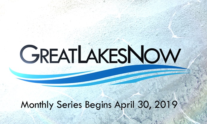 Great Lakes Now 4/30/2019